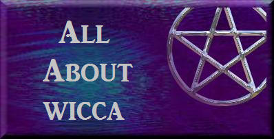 All About Wicca